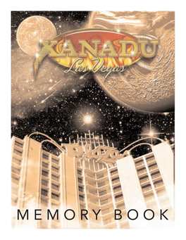 Xanadu Las Vegas Memory Book • 2008