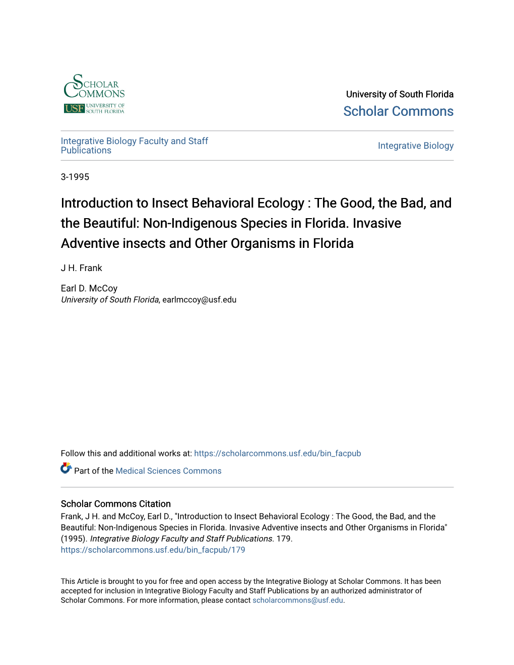 Introduction to Insect Behavioral Ecology : the Good, the Bad, and the Beautiful: Non-Indigenous Species in Florida