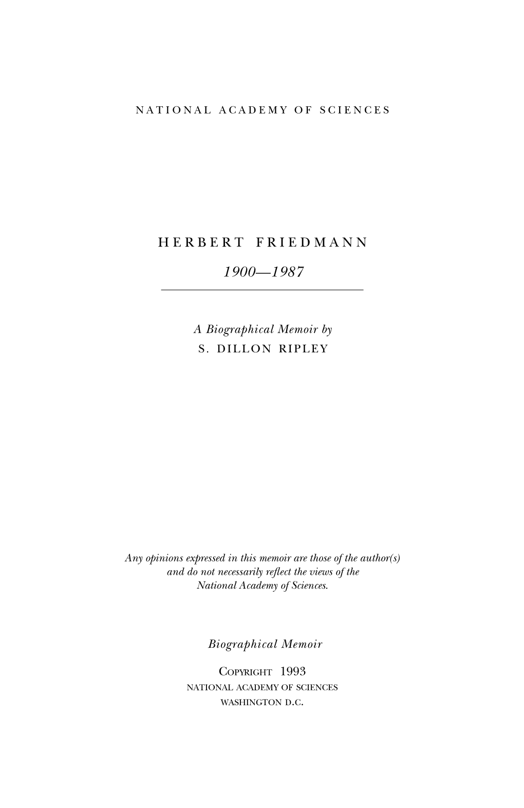 HERBERT FRIEDMANN April 22, 1900-May 14, 1987