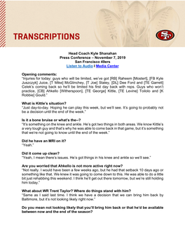 Head Coach Kyle Shanahan Press Conference – November 7, 2019 San Francisco 49Ers Listen to Audio I Media Center