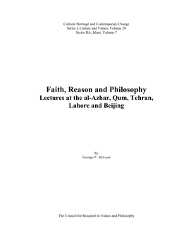 Faith, Reason and Philosophy Lectures at the Al-Azhar, Qum, Tehran, Lahore and Beijing