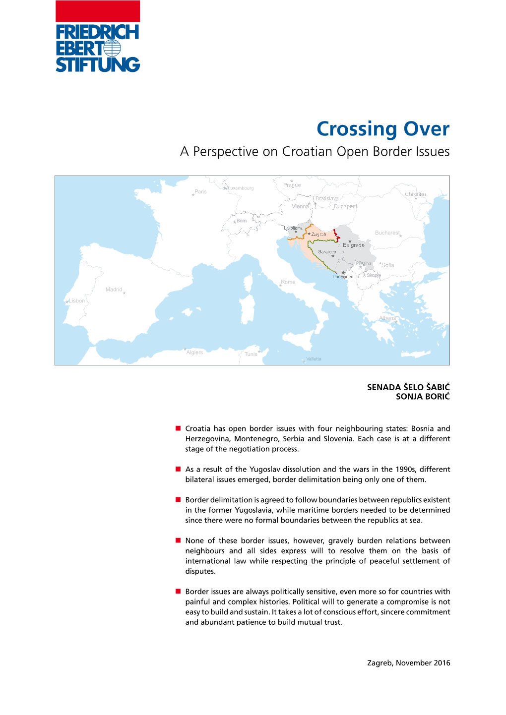Crossing Over a Perspective on Croatian Open Border Issues