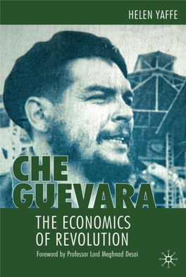 Che Guevara: the Economics of Revolution