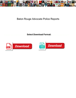 Baton Rouge Advocate Police Reports
