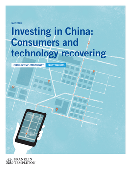 Investing in China: Consumers and Technology Recovering
