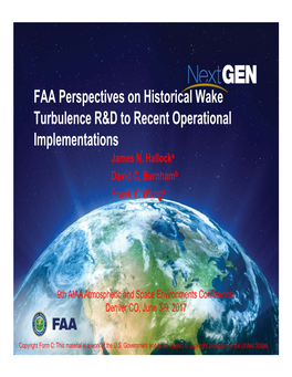 FAA Perspectives on Historical Wake Turbulence R&D to Recent