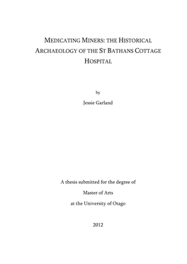 The Historical Archaeology of the St Bathans Cottage Hospital