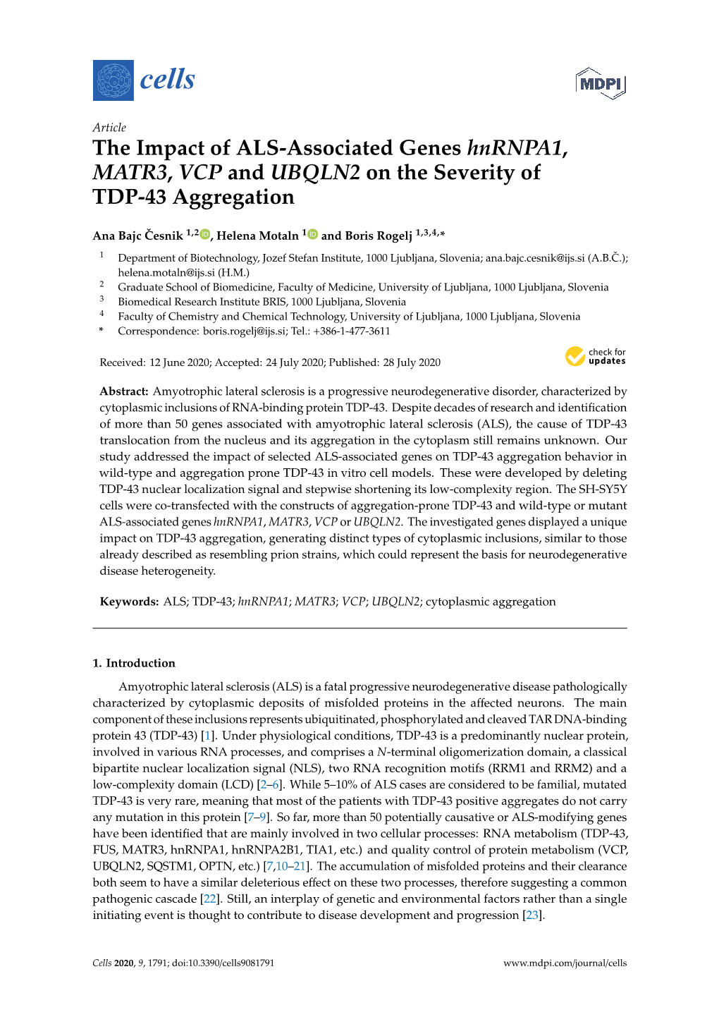 The Impact of ALS-Associated Genes Hnrnpa1, MATR3, VCP and UBQLN2 on the Severity of TDP-43 Aggregation