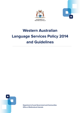 Western Australianlanguage Services Policy 2014 and Guidelines