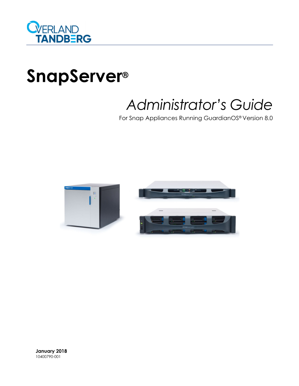 Snapserver Administrator's Guide for Guardianos