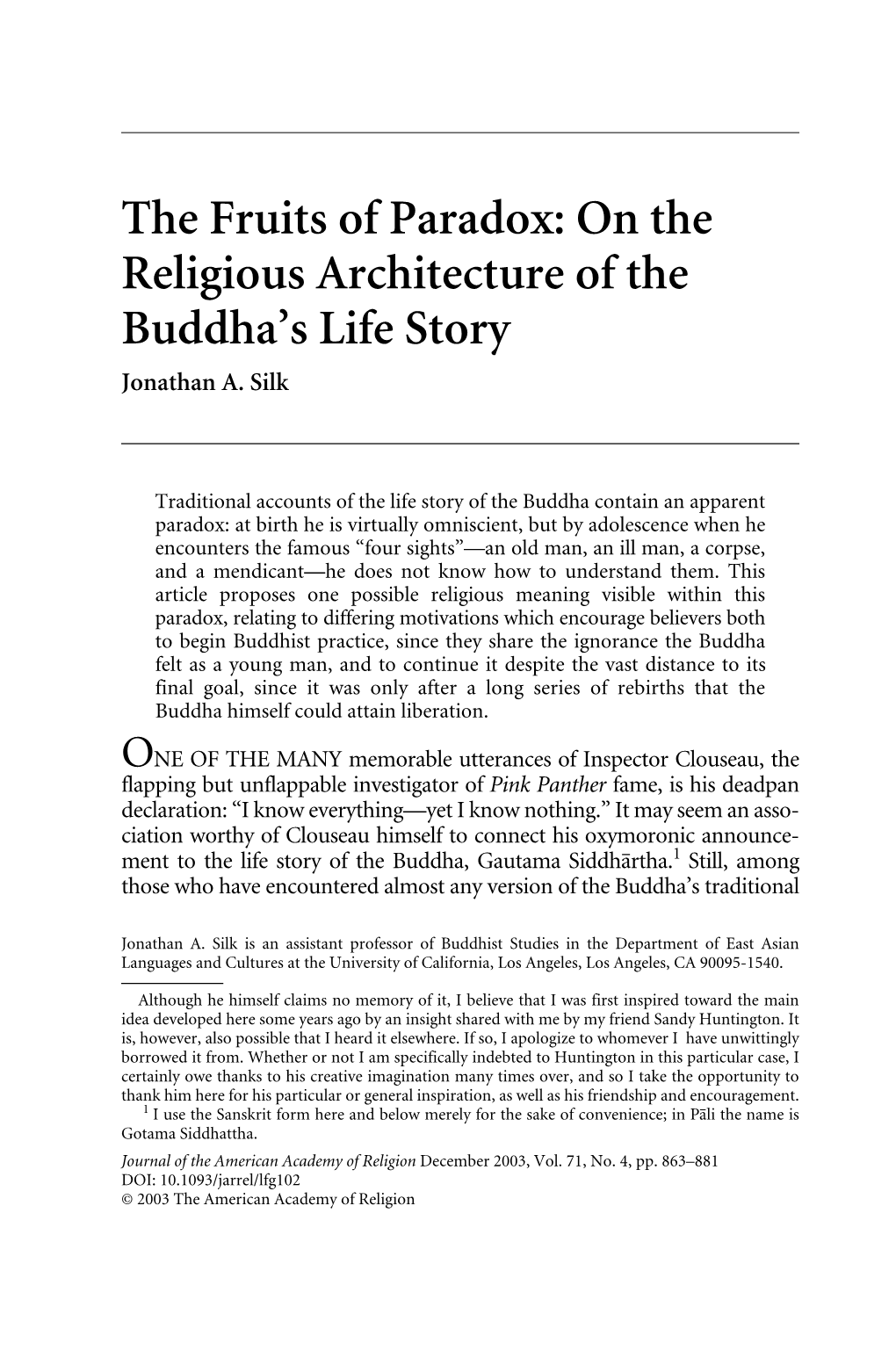 The Fruits of Paradox: on the Religious Architecture of the Buddha's Life Story