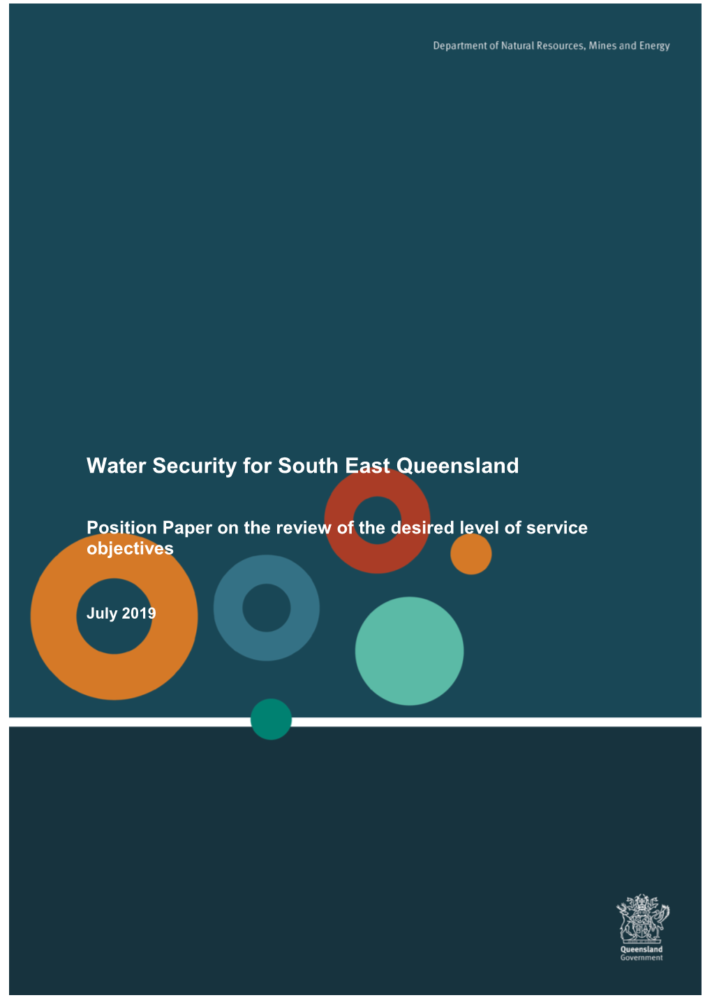 Water Security for South East Queensland. Position Paper on The