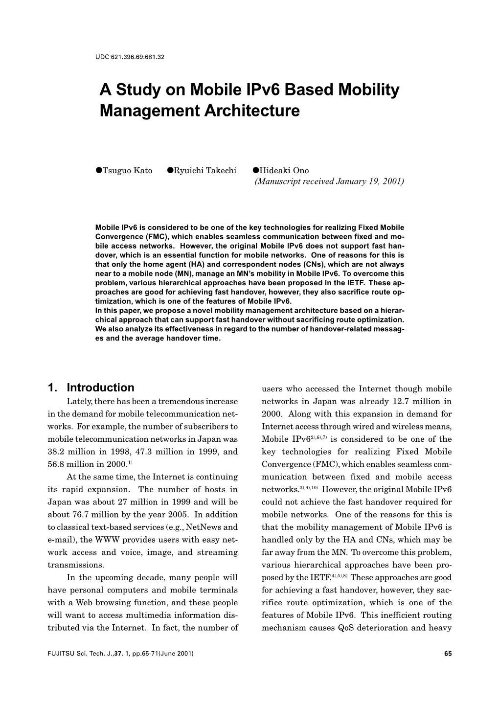 A Study on Mobile Ipv6 Based Mobility Management Architecture