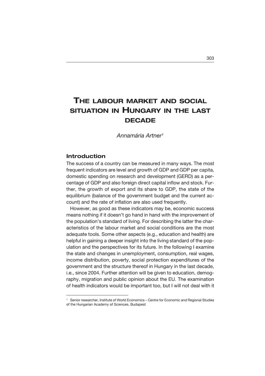 The Labour Market and Social Situation in Hungary in the Last Decade