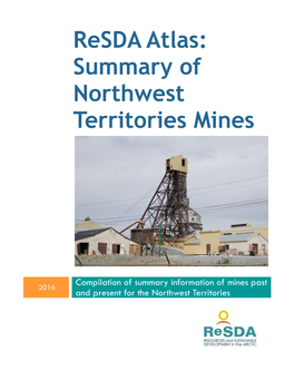 Northwest Territories Mine Summaries