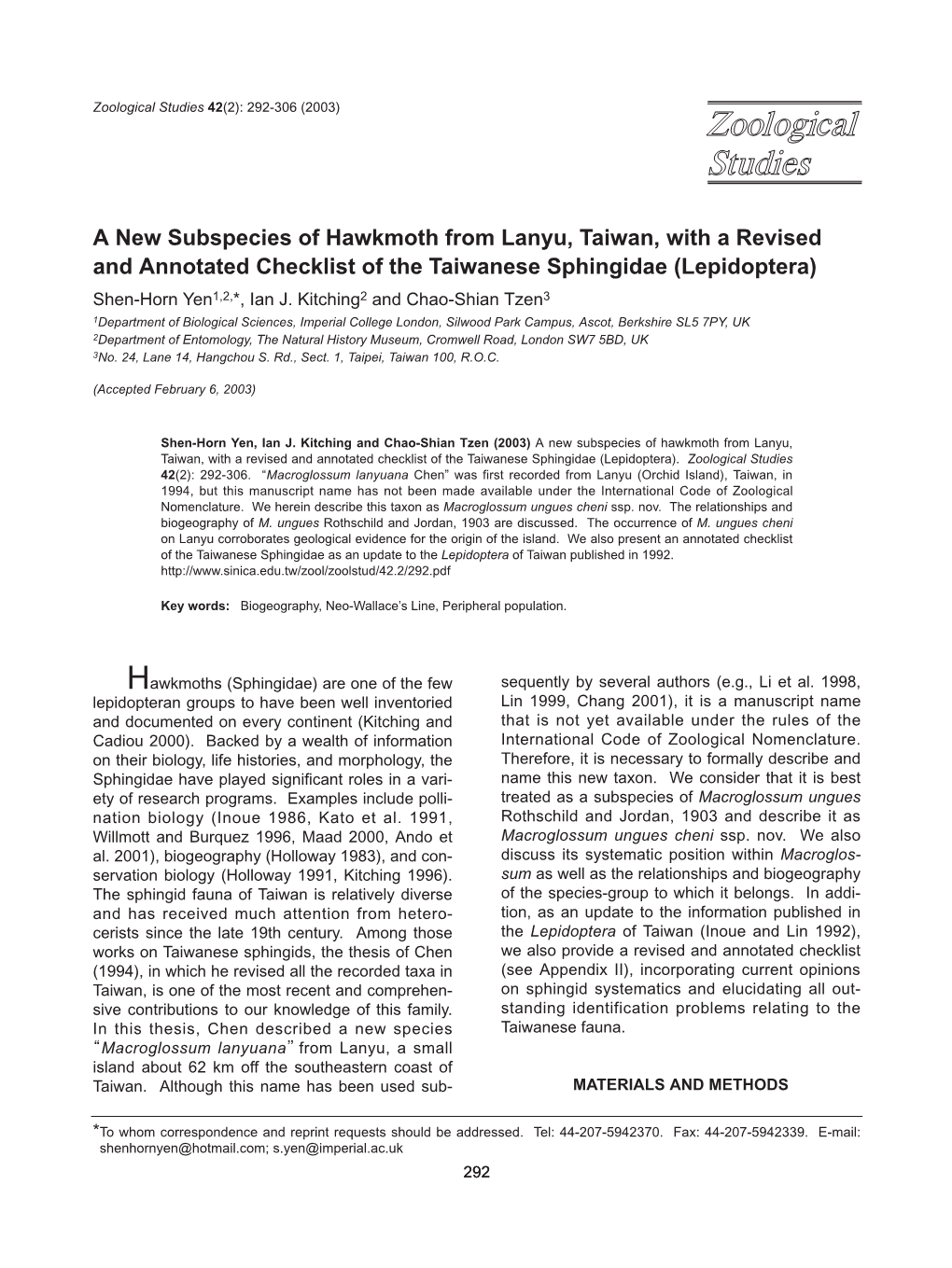 A New Subspecies of Hawkmoth from Lanyu, Taiwan, with a Revised and Annotated Checklist of the Taiwanese Sphingidae (Lepidoptera) Shen-Horn Yen1,2,*, Ian J