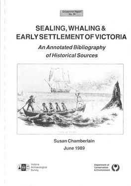 Sealing, Whaling & Early Settlement of Victoria