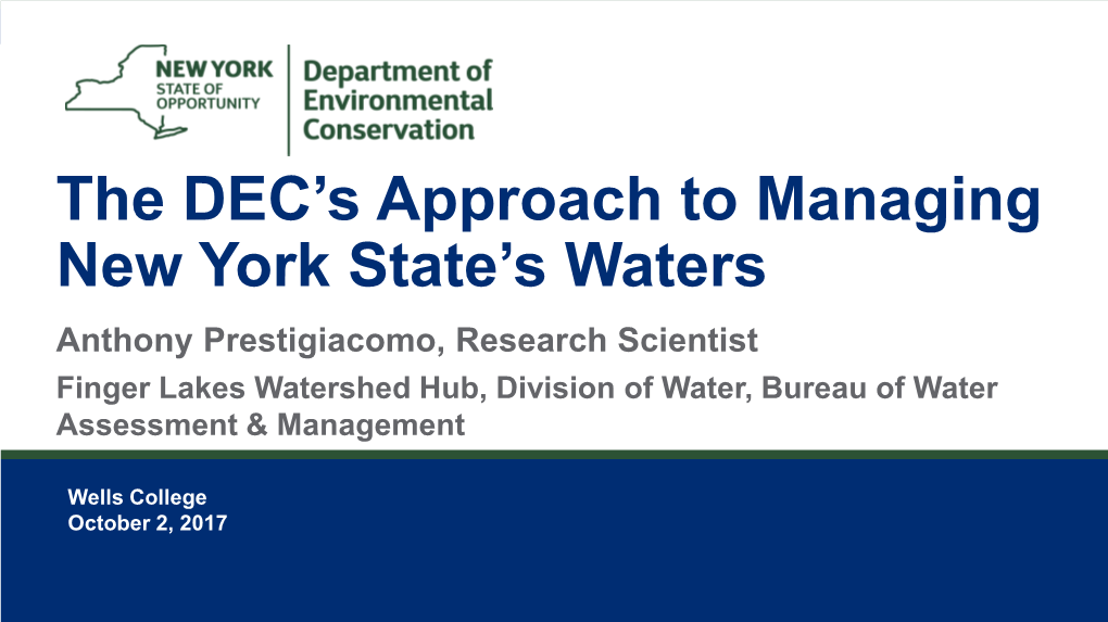 The DEC's Approach to Managing New York State's Waters