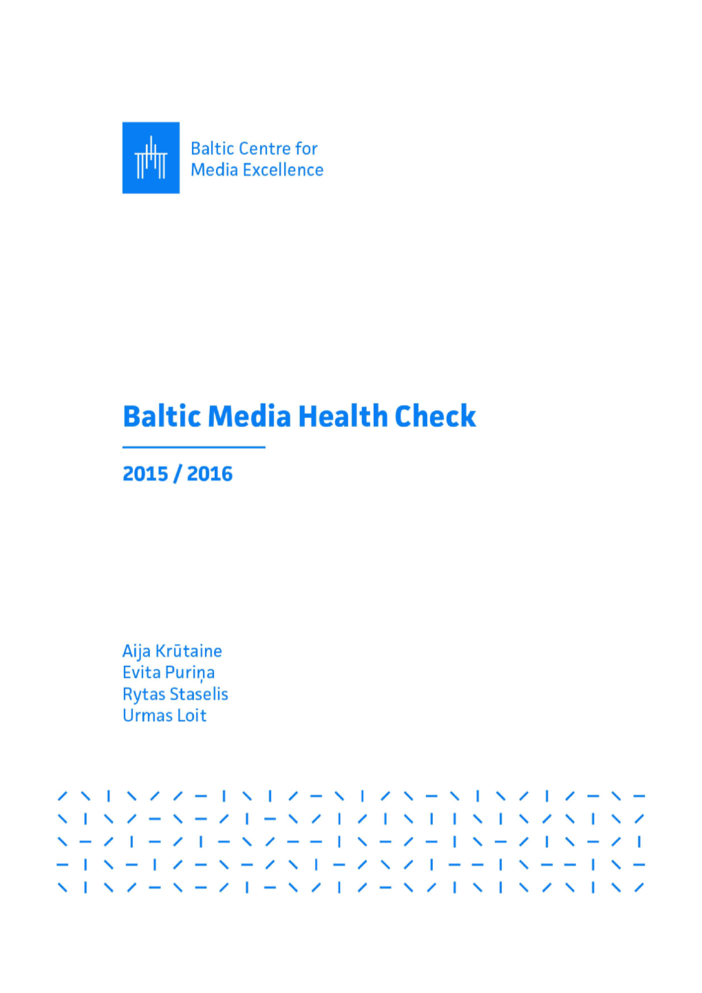 Baltic Media Health Check 2015-2016.Pdf