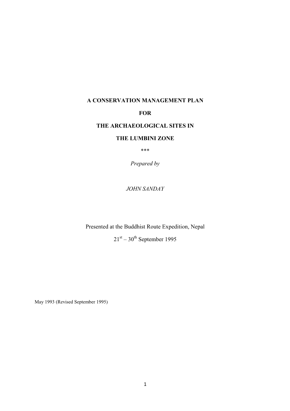 A Conservation Management Plan for the Archaeological Sites in the Lumbini Zone