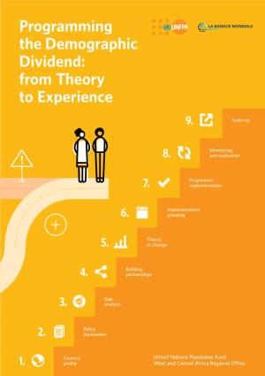 Programming the Demographic Dividend: from Theory to Experience