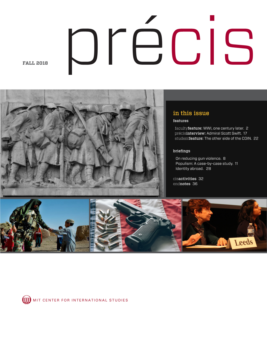 In This Issue Features Facultyfeature: WWI, One Century Later