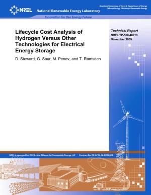 Lifecycle Cost Analysis of Hydrogen Versus Other Technologies for DE-AC36-08-GO28308 Electrical Energy Storage 5B
