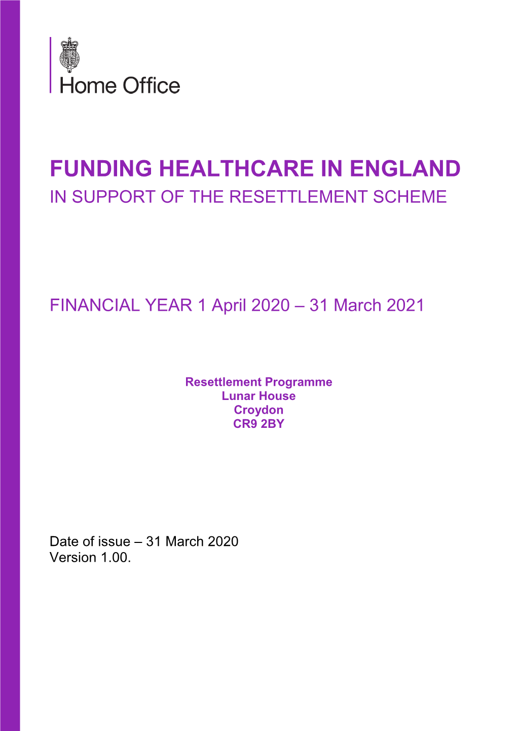 Funding Healthcare in England in Support of the Resettlement Scheme