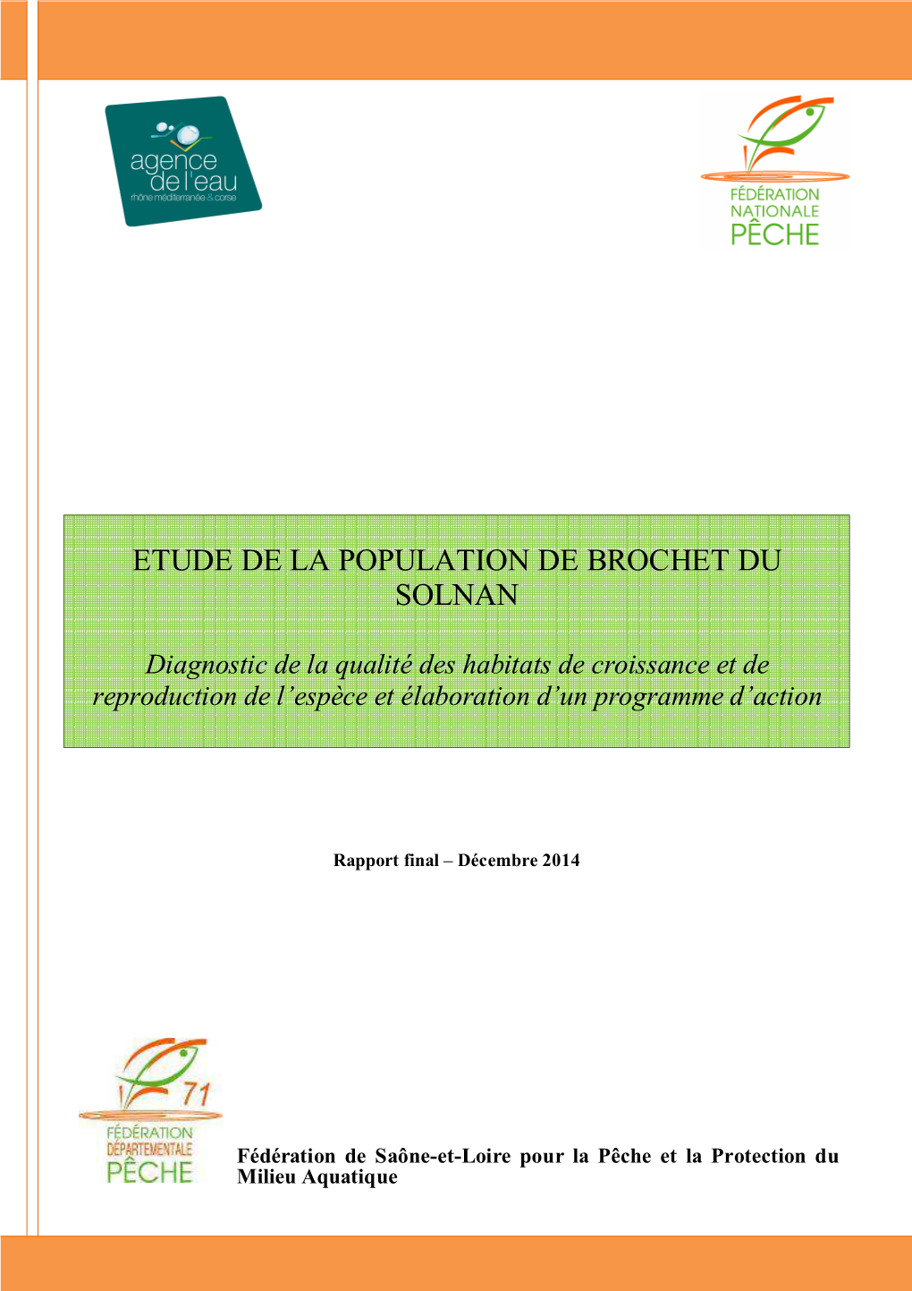 Etude De La Population De Brochet Du Solnan