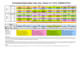 2Nd International Mixed Doubles Trophy, Aarau - February 5 to 7, 2016 - SCHEDULE of PLAY