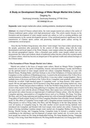 A Study on Development Strategy of Water Margin Martial Arts Culture Degang Xu Zaozhuang University, Zaozhuang Shandong, 277160 China X6136866@126.Com
