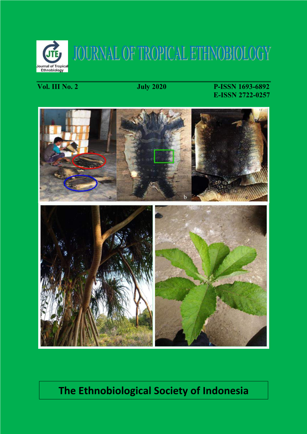The Ethnobiological Society of Indonesia Journal of Tropical Ethnobiology Vol.3 No.2 (2020): 124-132 Agustika Et Al