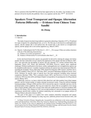 Speakers Treat Transparent and Opaque Alternation Patterns Differently — Evidence from Chinese Tone Sandhi*