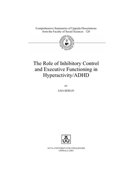 The Role of Inhibitory Control and Executive Functioning in Hyperactivity/ADHD