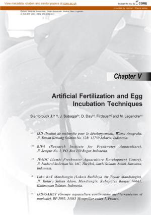 Artificial Fertilization and Egg Incubation Techniques