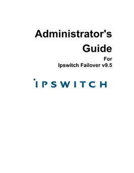 Ipswitch Failover V9.5 Administrator's Guide