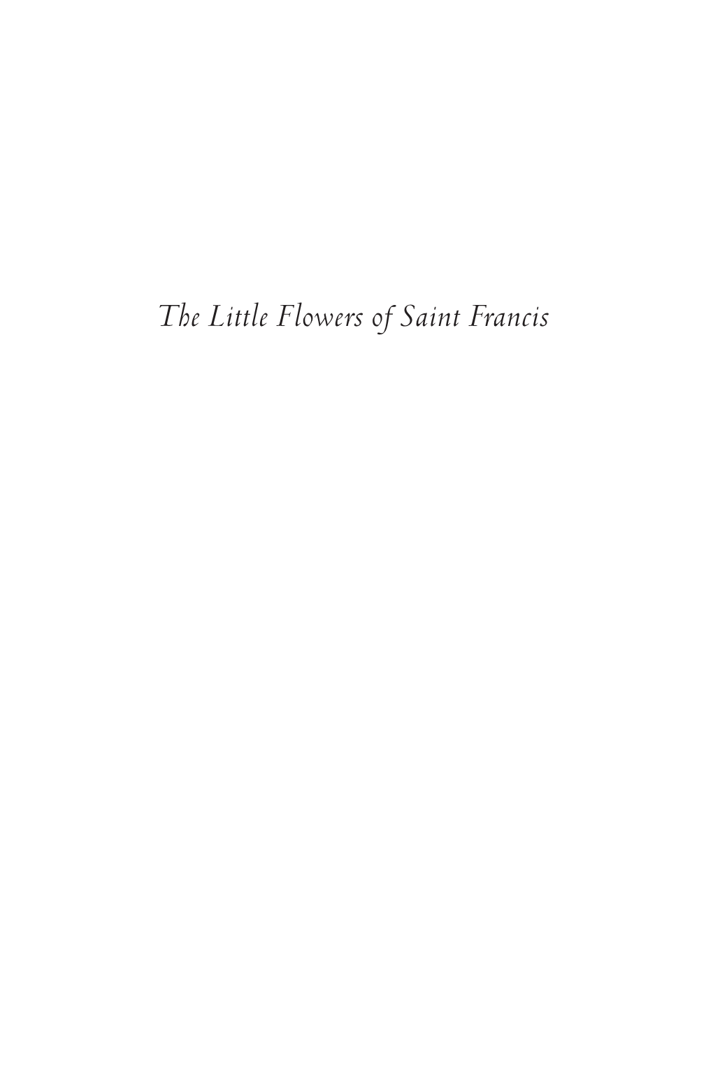 The Little Flowers of Saint Francis