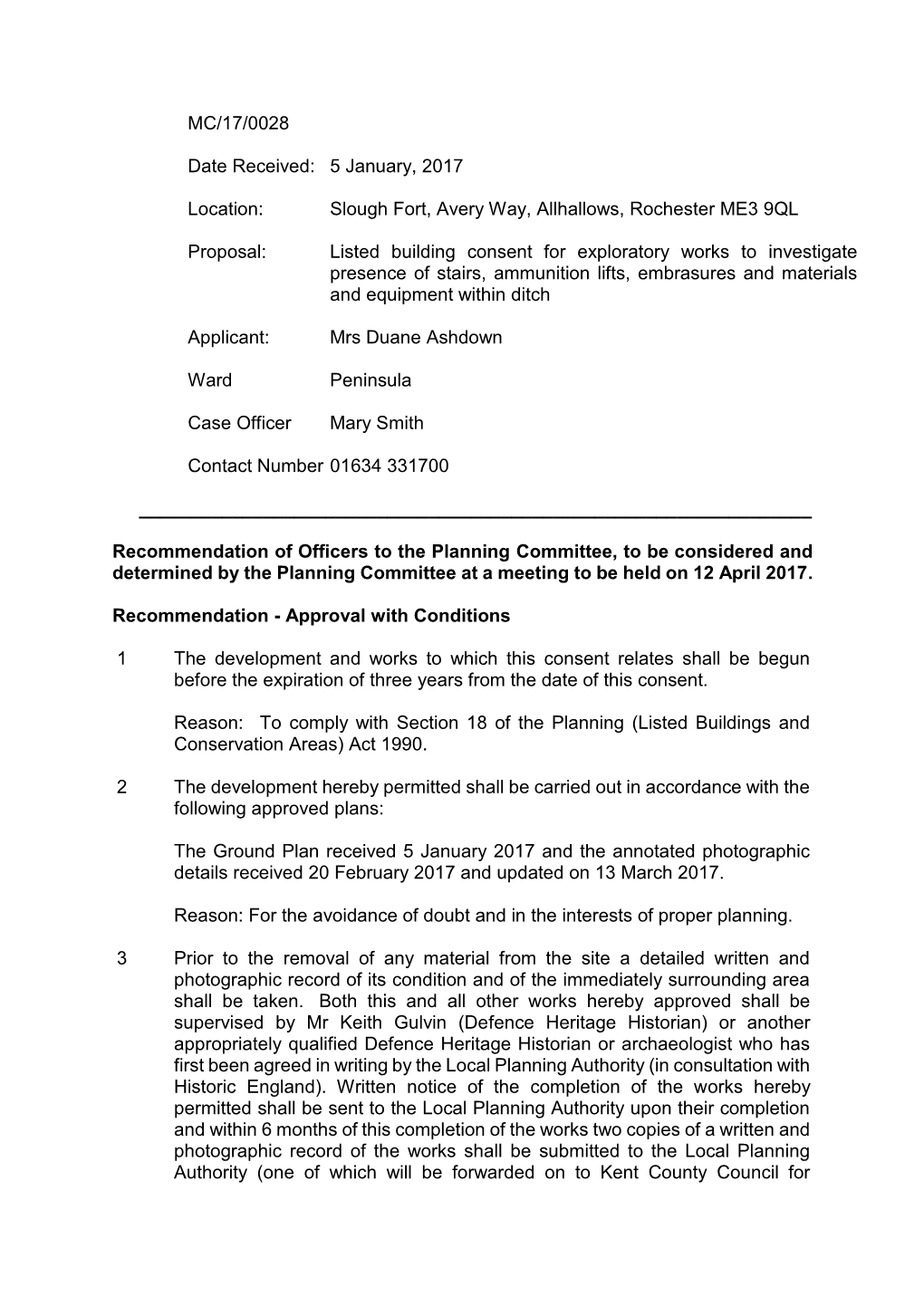 Slough Fort, Avery Way, Allhallows, Rochester ME3 9QL Proposal