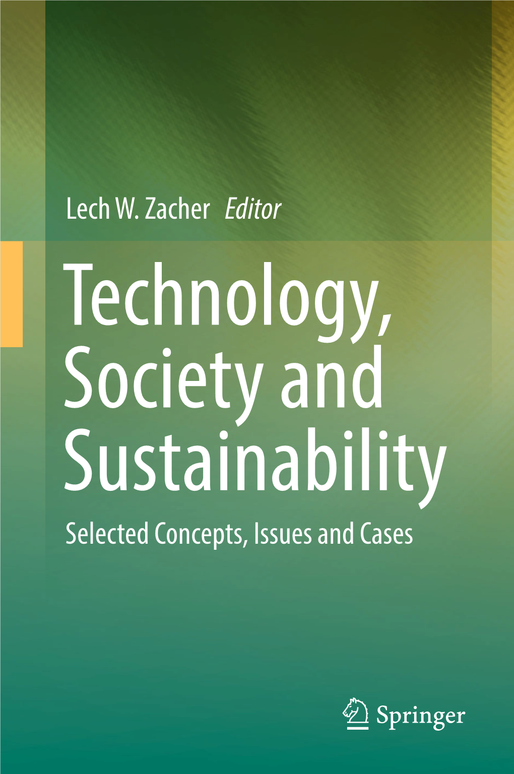 Lech W. Zacher Editor Selected Concepts, Issues and Cases