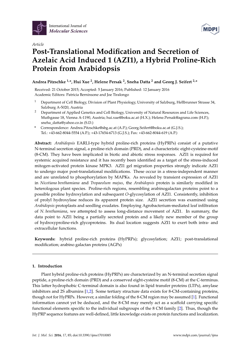 Post-Translational Modification and Secretion of Azelaic Acid Induced 1