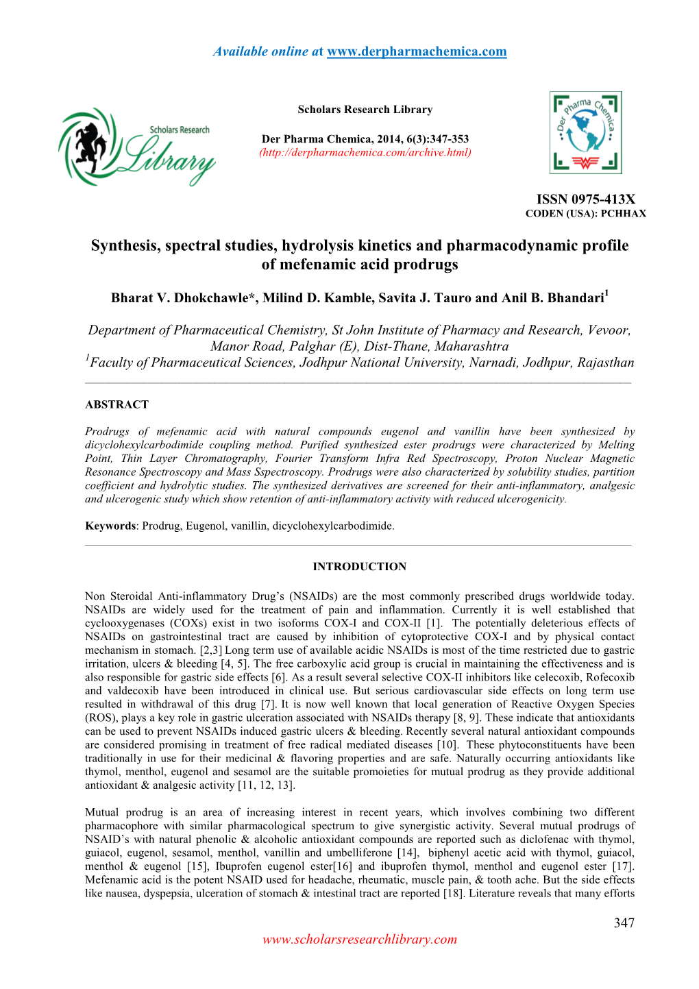 Synthesis, Spectral Studies, Hydrolysis Kinetics and Pharmacodynamic Profile of Mefenamic Acid Prodrugs