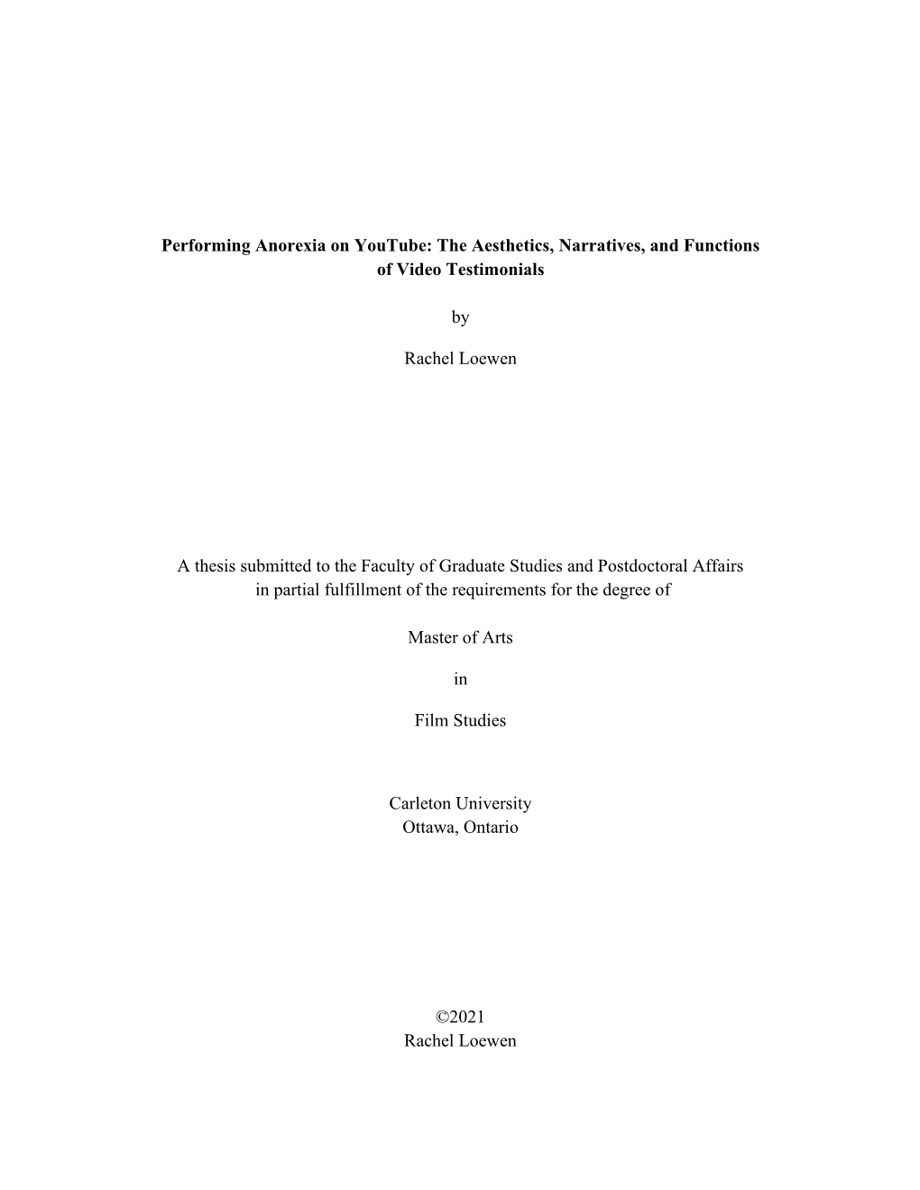 Performing Anorexia on Youtube: the Aesthetics, Narratives, and Functions of Video Testimonials