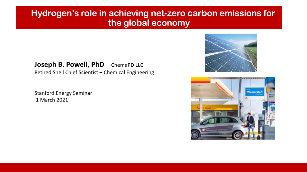 Hydrogen's Role in Achieving Net-Zero Carbon Emissions for the Global