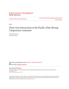 Host-Virus Interactions in the Pacific White Shrimp, Litopenaeus Vannamei Duan Sriyotee Loy Iowa State University
