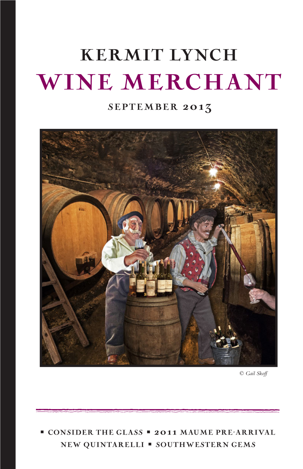 Kermit Lynch Wine Merchant September 2013