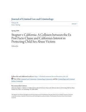 Stogner V. California: a Collision Between the Ex Post Facto Clause and California's Interest in Protecting Child Sex Abuse Victims Ashran Jen