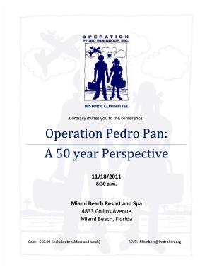 Operation Pedro Pan: a 50 Year Perspective