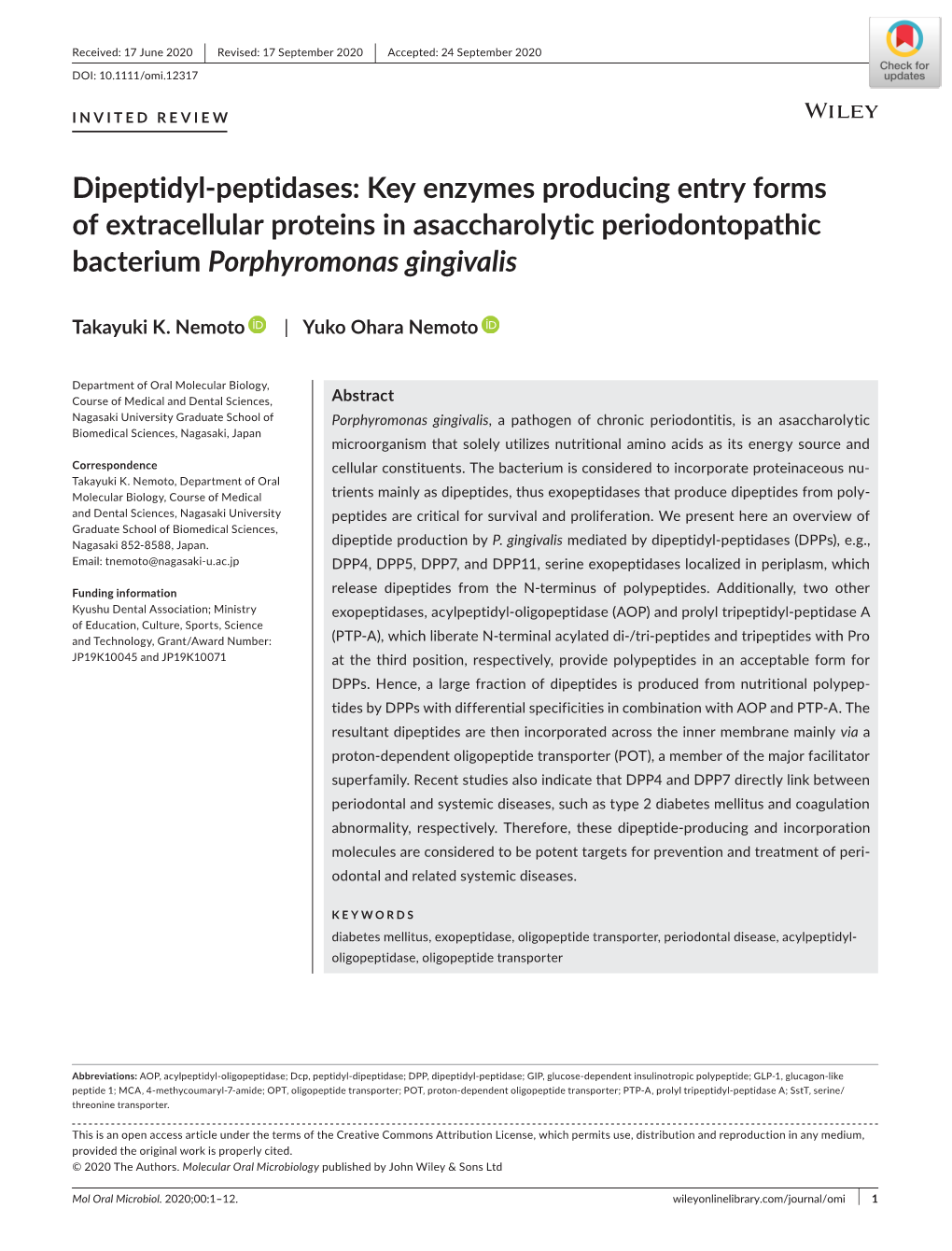 Dipeptidyl‐Peptidases: Key Enzymes Producing Entry Forms Of