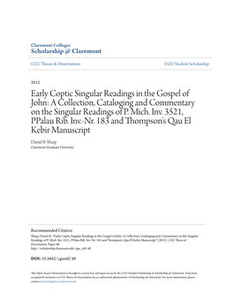 Early Coptic Singular Readings in the Gospel of John: a Collection, Cataloging and Commentary on the Singular Readings of P