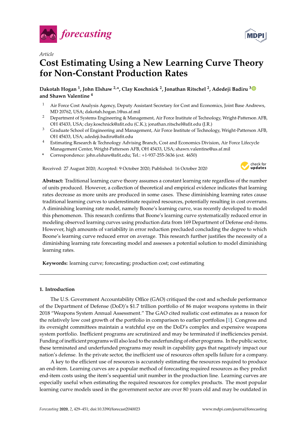 Cost Estimating Using a New Learning Curve Theory for Non-Constant Production Rates